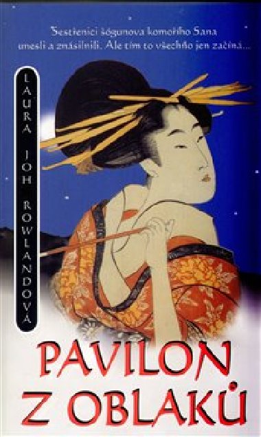 Pavilon z oblak - Laura Joh Rowlandov