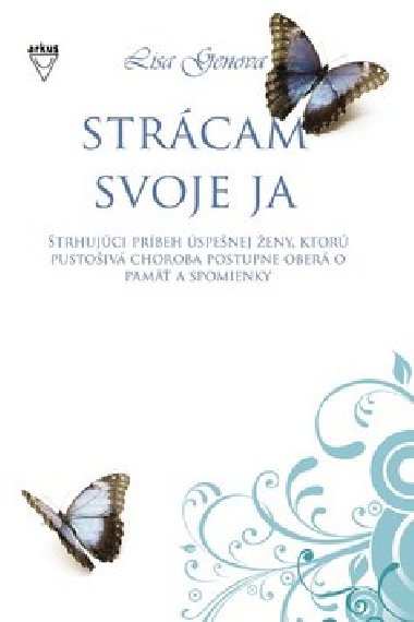 Strcam svoje ja - Lisa Genova