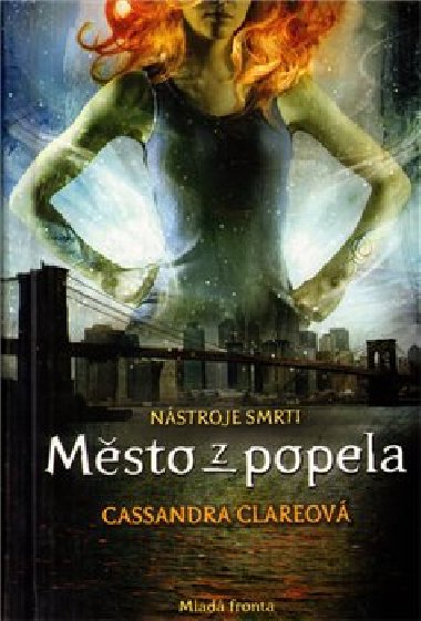 Msto z popela - Cassandra Clareov