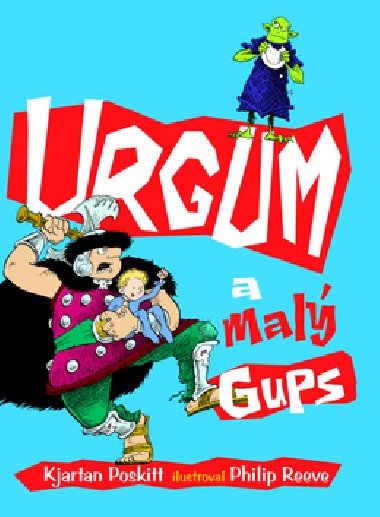 Urgum a mal gups - Kjartan Poskitt