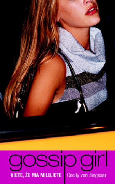 Gossip girl - Cecily von Ziegesar