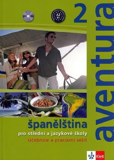 Aventura 2 - Kateřina Brožová; Carlos F. Peňaranda