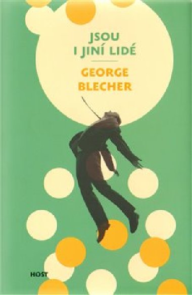 Jsou i jin lid - George Blecher