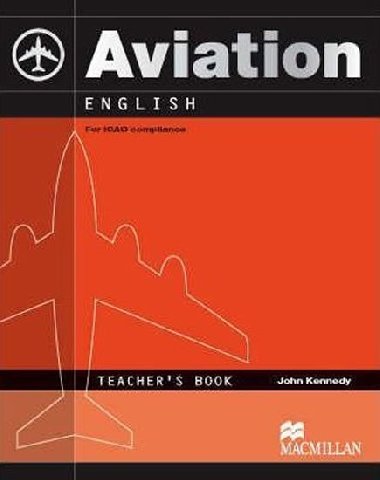 Aviation english teacher's book - John Kennedy