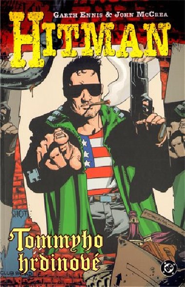 Hitman tommyho hrdinov - Garth Ennis; John McCrea