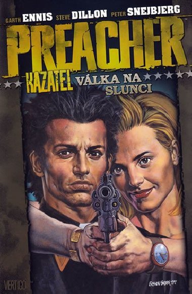 Preacher vlka na slunci - Garth Ennis; Steve Dillon