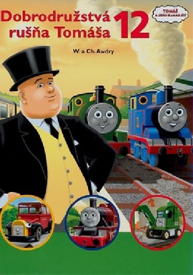 Dobrodrustv rua toma 12 - Wilbert Vere Awdry