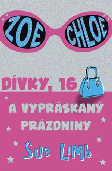 Dvky, 16 a vyprskan przdniny - Sue Limb