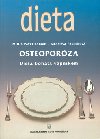 Osteoporza - MUDr. Pavel Kohout; Jaroslav Kvz