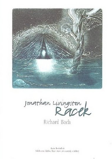 Jonathan livingston racek - Richard Bach