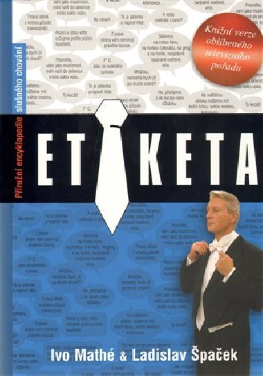 Etiketa - Ivo Mathé; Ladislav Špaček