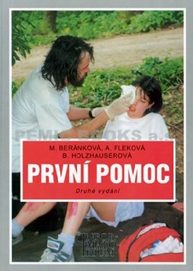 Prvn pomoc - Monika Bernkov