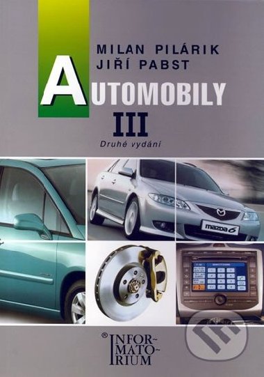 Automobily iii - Milan Pilrik; Ji Pabst