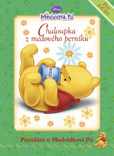 Medvdek p chaloupka z medovho pernku - Walt Disney