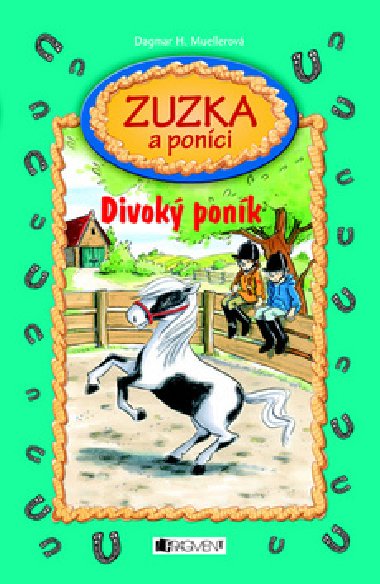 Zuzka a ponci divok ponk - Dagmar Mueller