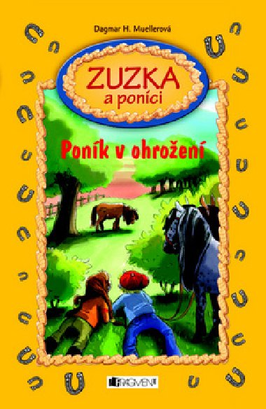 Zuzka a poníci poník v ohrožení - Dagmar Mueller