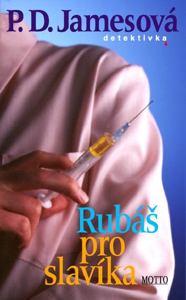 Rub pro slavka - P.D. Jamesov