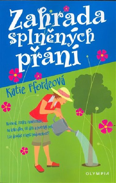 Zahrada splnnch pn - Katie Fforde