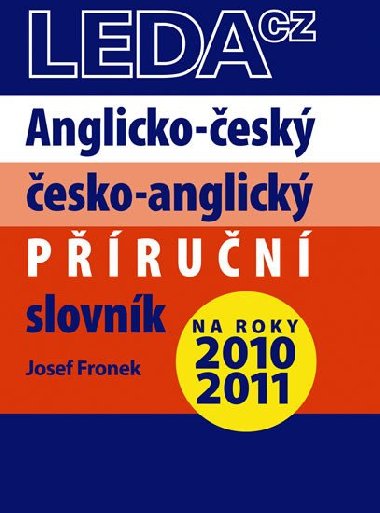 Anglicko-esk a esko-anglick prun slovnk - Josef Fronek
