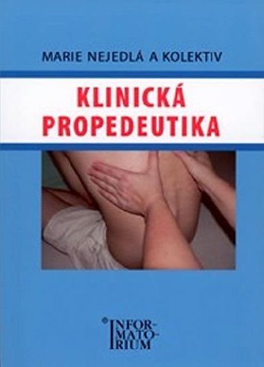 Klinick propedeutika - Marie Nejedl