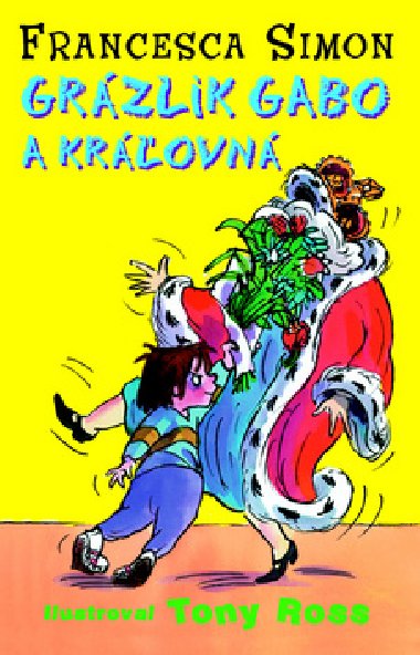 Grzlik gabo a krovn - Francesca Simon