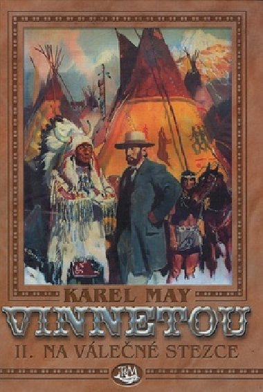 Vinnetou ii. - Karel May