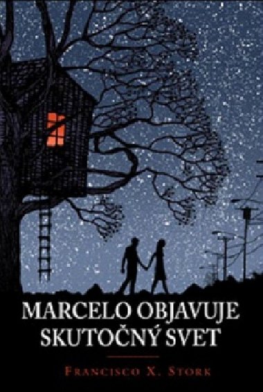 Marcelo objavuje skuton svet - Francisco X. Stork