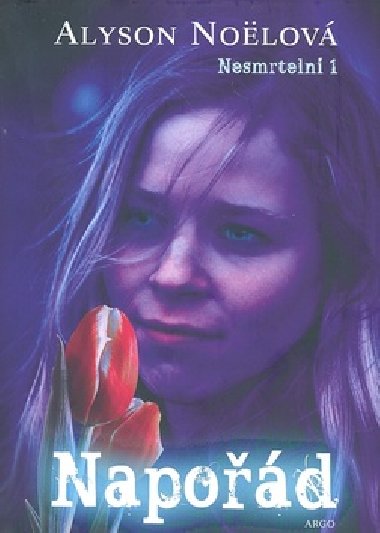 Napod nesmrteln 1 - Alyson Nolov