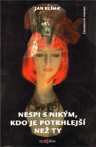Nespi s nikm, kdo je potrhlej ne ty - 