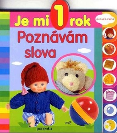 Je mi 1 rok poznvm slova - 