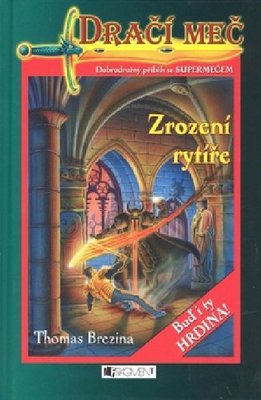 Dra me zrozen ryte - Thomas Brezina