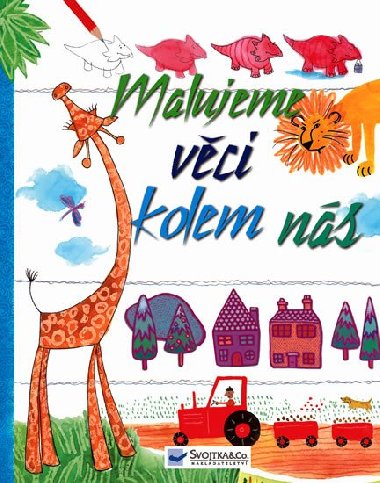 Malujeme vci kolem ns - Svojtka