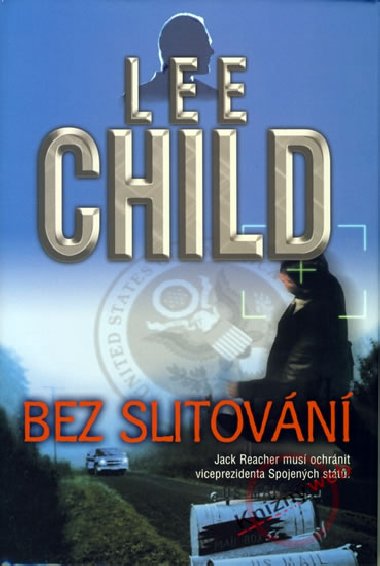 Bez slitovn - Lee Child