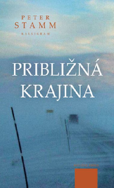 Priblin krajina - Peter Stamm
