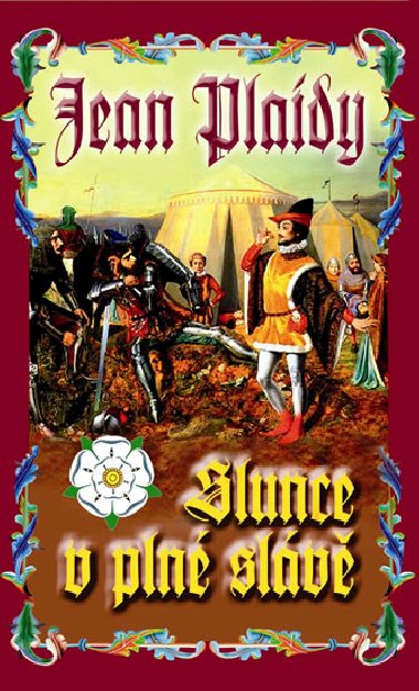 Slunce v pln slv - Jean Plaidy