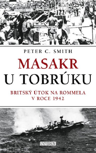 Masakr u tobrku - Peter C. Smith