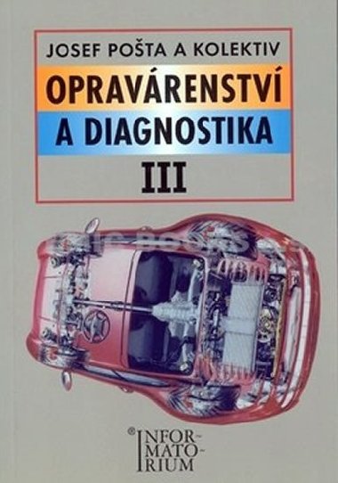 Opravrenstv a diagnostika iii - J. Pota