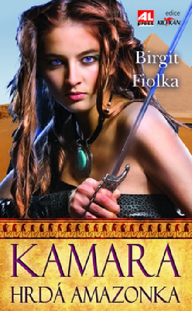 Kamara hrd amazonka - Birgit Fiolka