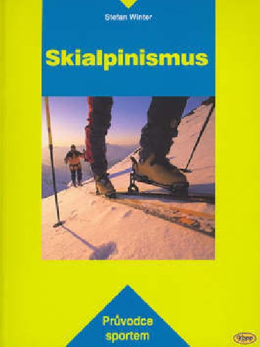 Skialpinismus - Stefan Winter