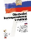 Obchodn korespondence v rutin - Mojmr Vavreka; Jelena Kupceviov