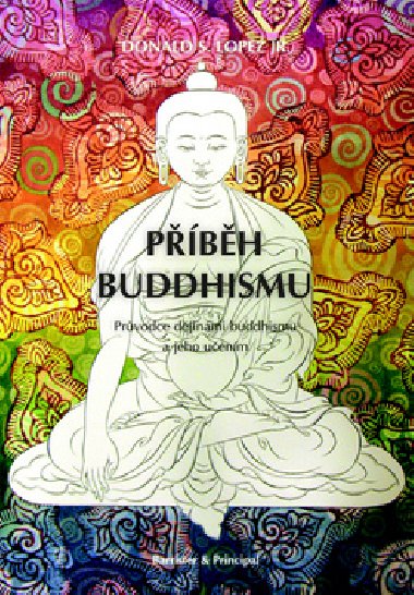 Pbh buddhismu - Donald S. Lopez