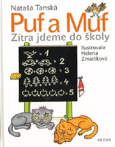 Puf a muf ztra jdeme do koly - Nataa Tansk; Helena Zmatlkov