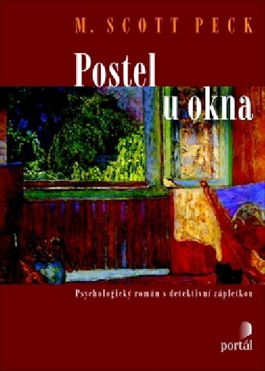 Postel u okna - Scott M. Peck