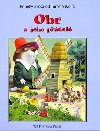 Obr a jeho přátelé - Peter Holeinone; Tony Wolf