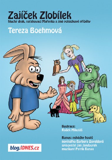 Zajek zloblek - Tereza Boehmov