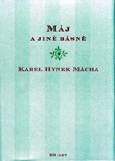 Mj a jin bsn - Karel Hynek Mcha