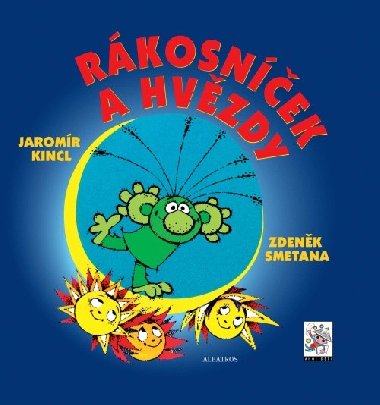 Rkosnek a hvzdy - Jaromr Kincl
