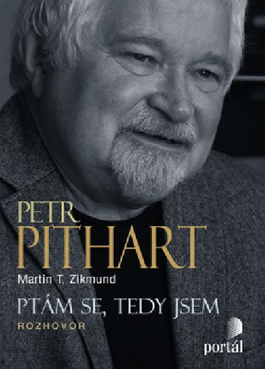 Petr pithart - Martin T. Zikmund