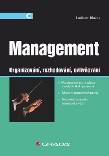 Management - Ladislav Blaek