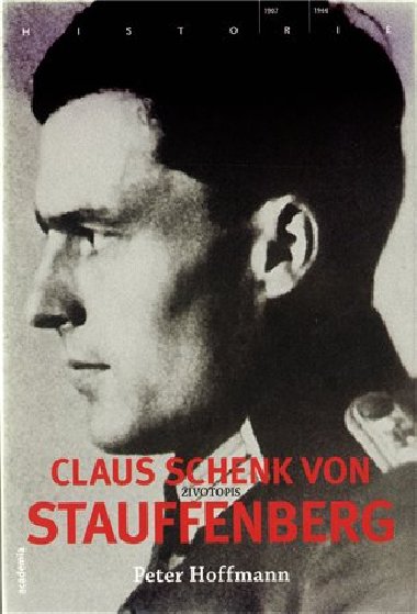 Claus schenk von staufenberg - Petr Hoffmann